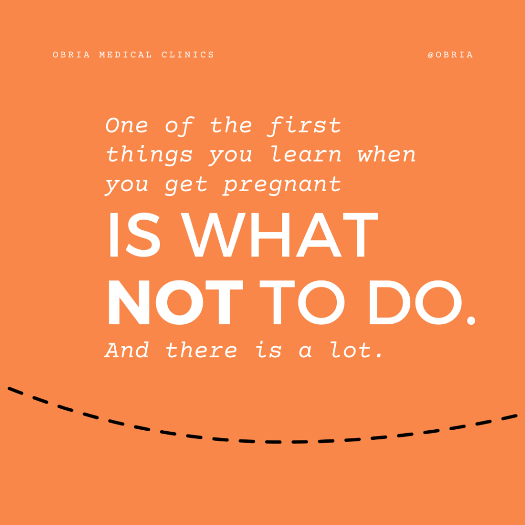 What Not To Do While Pregnant